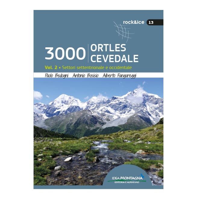 Idea Montagna 3000 Ortles-Cevedale Vol. 2 guía de alpinismo