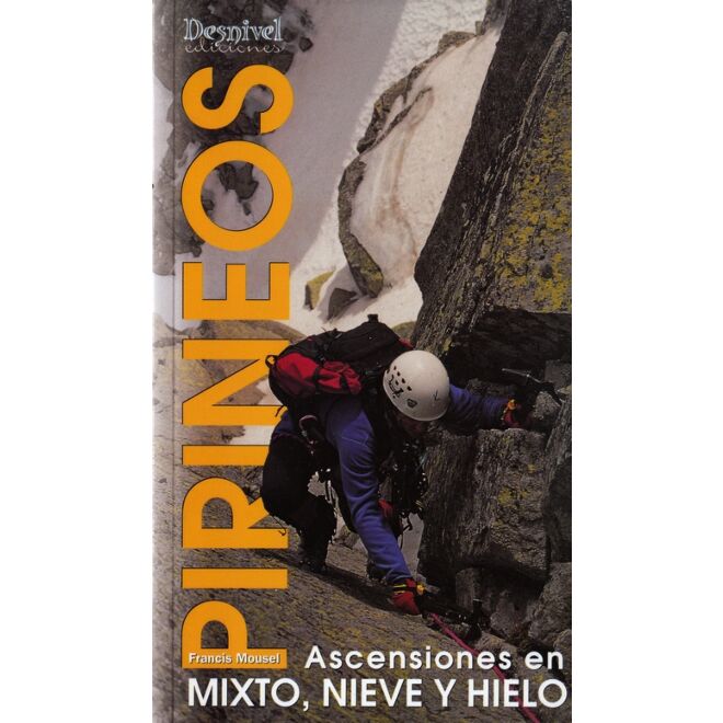 Desnivel Pirineos - Ascensiones en mixto, nieve y hielo guía arrampicata su ghiaccio