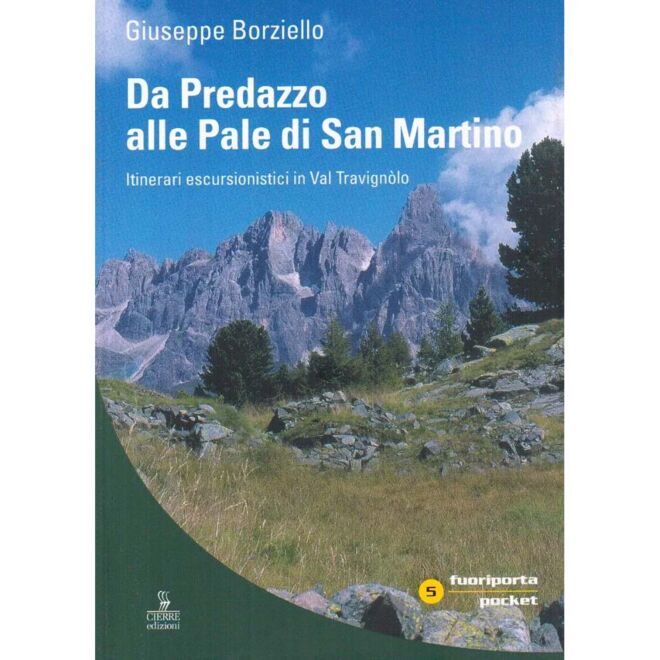 Cierre Edizioni Da Predazzo alle Pale di San Martino guía trekking