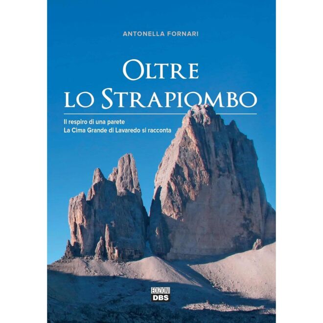 Edizioni DBS Oltre lo strapiombo novela escalada